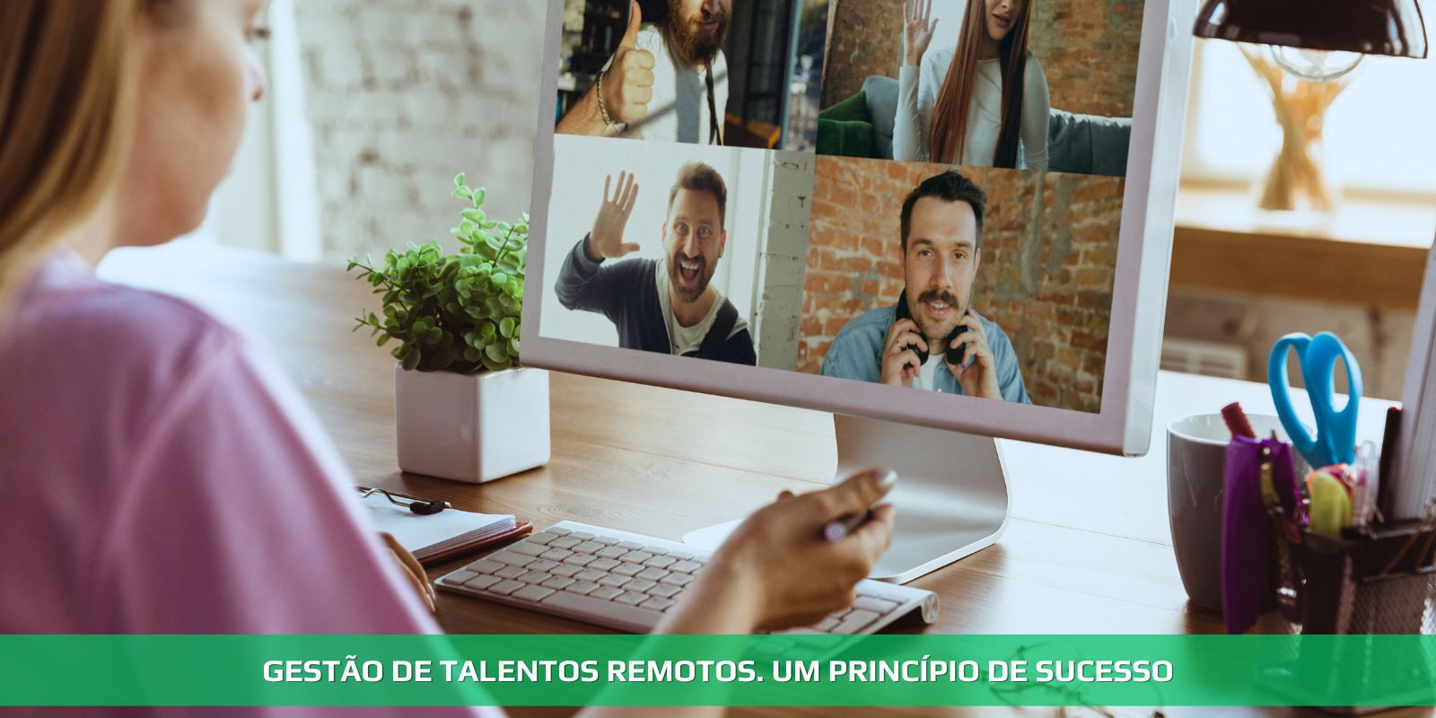 GESTÃO DE TALENTOS REMOTOS E O FUTURO